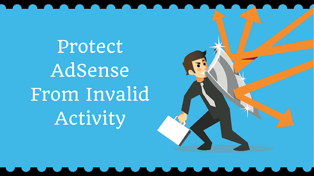 How to Protect AdSense From Being Disabled Due to Invalid Clicks